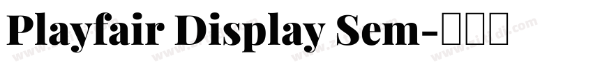 Playfair Display Sem字体转换